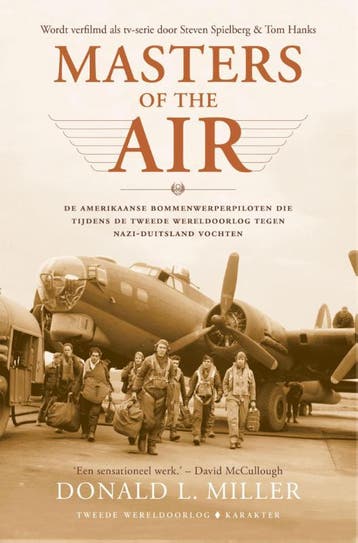 Masters of the Air - Donald L. Miller 9789045214412, Boeken, Verzenden, Zo goed als nieuw, Donald L. Miller