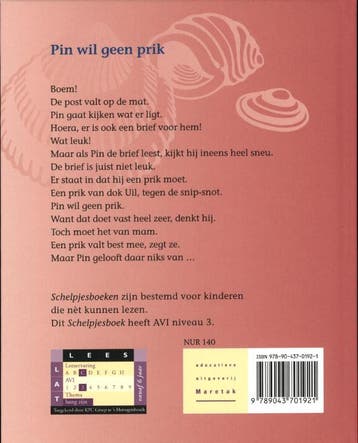 Pin wil geen prik / Schelpjes 9789043701921 Lida Dijkstra, Verzenden, Zo goed als nieuw, Lida Dijkstra