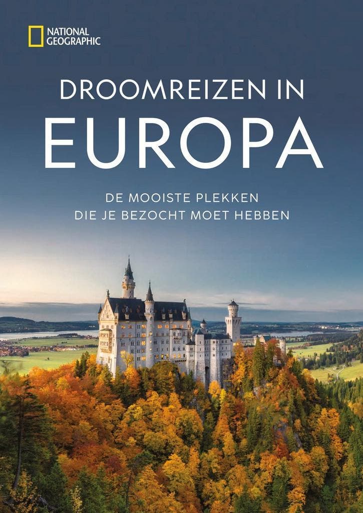 Droomreizen in Europa - National Geographic - 9789043925389, Boeken, Reisgidsen, Europa, Nieuw, Overige merken, Reisgids of -boek