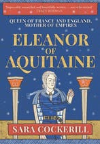 9781445646176 Eleanor of Aquitaine | Tweedehands, Verzenden, Zo goed als nieuw, Sara Cockerill