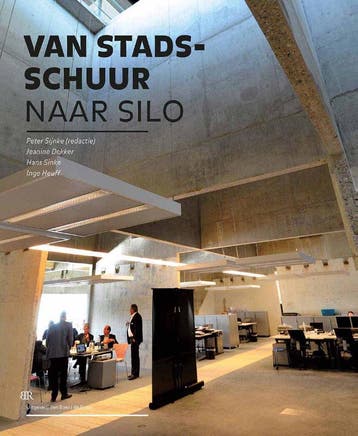 Van stadsschuur naar silo 9789079875474 Hans Sinke, Boeken, Verzenden, Zo goed als nieuw, Hans Sinke