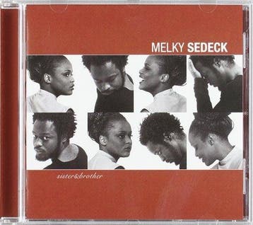 cd - Melky Sedeck - Sister &amp; Brother, Verzenden, Zo goed als nieuw