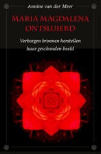 Maria Magdalena ontsluierd 9789082672992 Annine van der Meer, Boeken, Verzenden, Zo goed als nieuw, Annine van der Meer