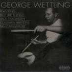 cd - George Wettling - Featuring Billy Butterfield - Jack..., Verzenden, Zo goed als nieuw