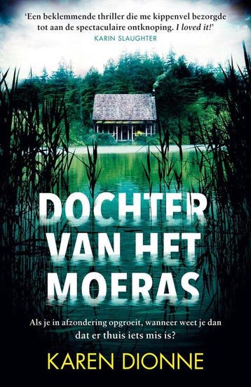 Dochter van het moeras (special Sony) - Dionne, Verzenden, Gelezen