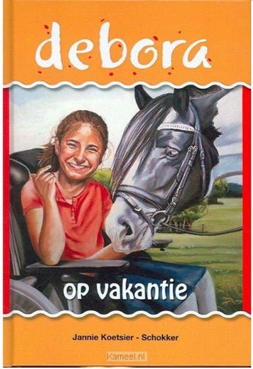 Debora op vakantie - Jannie Koetsier-Schokker 9789070697310, Verzenden, Gelezen, Jannie Koetsier-Schokker