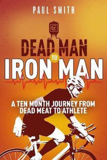 9781785316173 Dead Man to Iron Man Paul Smith, Boeken, Verzenden, Nieuw, Paul Smith