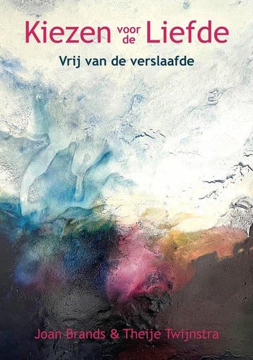Kiezen voor de Liefde - Joan Brands 9789080919471, Verzenden, Zo goed als nieuw, Joan Brands