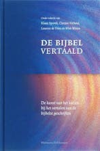 De Bijbel vertaald | 9789021141466 | SPRONK, Klaas (red. &, Zo goed als nieuw, SPRONK, Klaas (red. & VERHEUL, Clazien (red. & VRIES, Lourens de - e.a