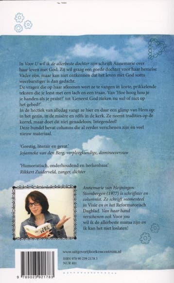 Voor U wil ik de allerbeste dochter zijn 9789023921783, Verzenden, Zo goed als nieuw, Annemarie Heijningen-Steenbergen