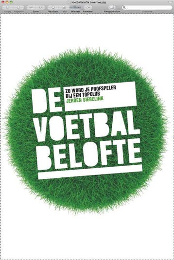 De voetbalbelofte - Jeroen Siebelink 9789077557792, Verzenden, Zo goed als nieuw, Jeroen Siebelink