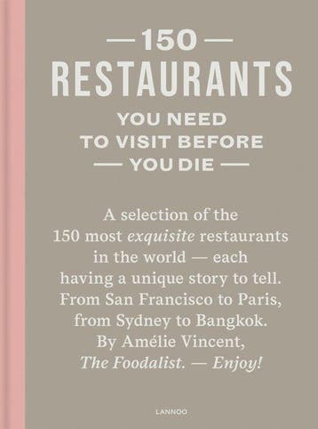 150 Restaurants You Need to Visit before You Die - 150, Boeken, Ophalen of Verzenden, Nieuw