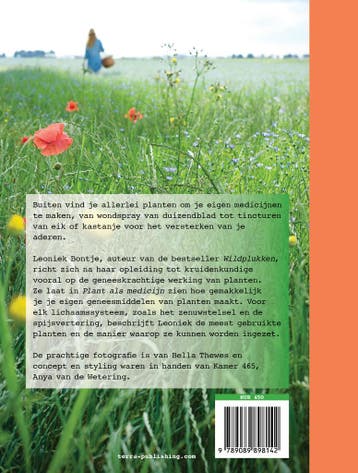 Plant als medicijn 9789089898142 Leoniek Bontje, Verzenden, Zo goed als nieuw, Leoniek Bontje