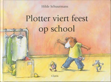 Plotter viert feest op school - Hilde Schuurmans, Verzenden, Zo goed als nieuw, Hilde Schuurmans
