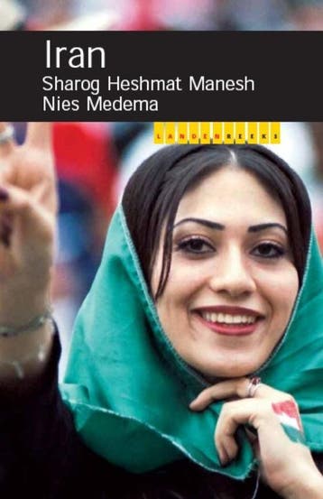 Iran / Landenreeks - Sharog Heshmat Manesh 9789068324440, Verzenden, Zo goed als nieuw, Sharog Heshmat Manesh
