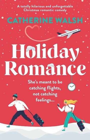 Holiday Romance - Catherine Walsh 9781803145464, Verzenden, Zo goed als nieuw, Catherine Walsh