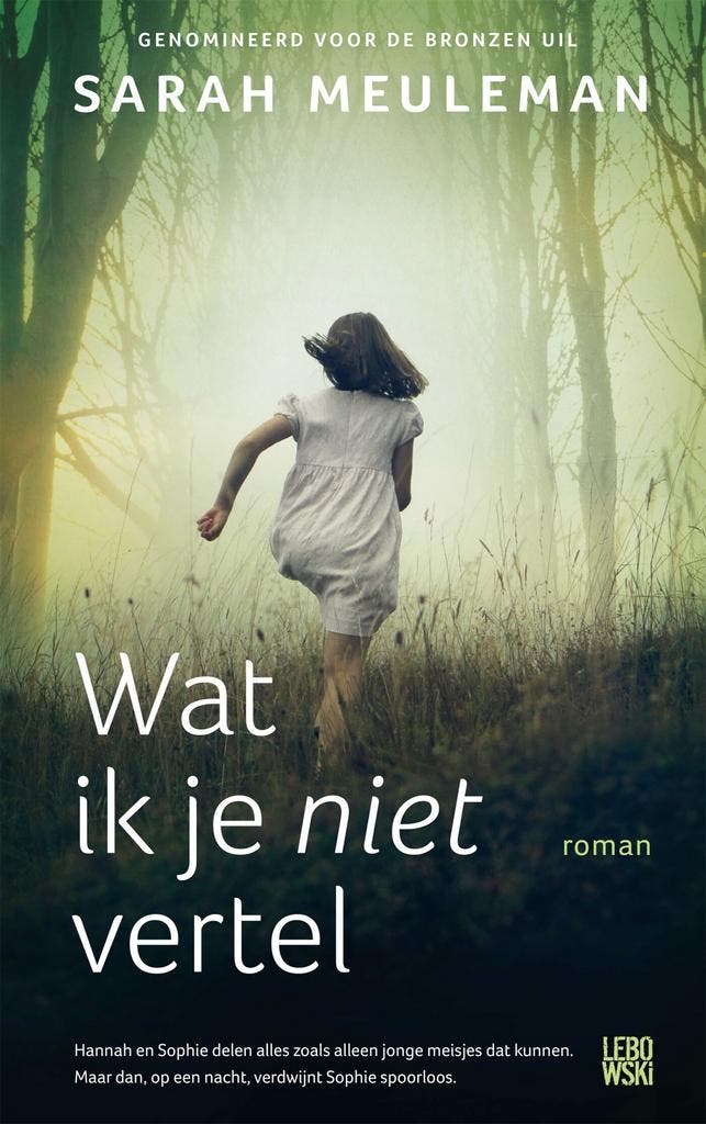 Wat ik je niet vertel - Sarah Meuleman 9789048845675, Boeken, Romans, Gelezen, Verzenden