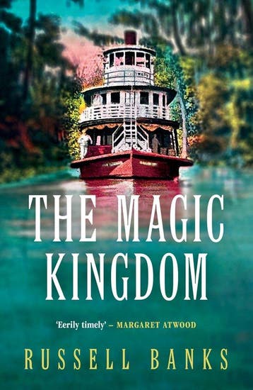 The Magic Kingdom - Russell Banks 9780857305473, Boeken, Verzenden, Gelezen, Russell Banks