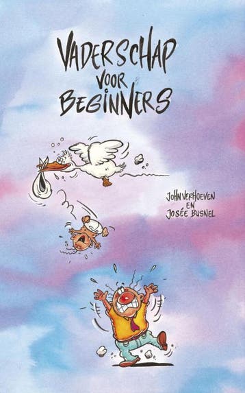 Vaderschap voor beginners 9789049104146 John Verhoeven, Verzenden, Gelezen, John Verhoeven