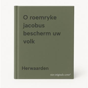 O roemryke jacobus bescherm uw volk - Herwaarden, Verzenden, Gelezen, Herwaarden