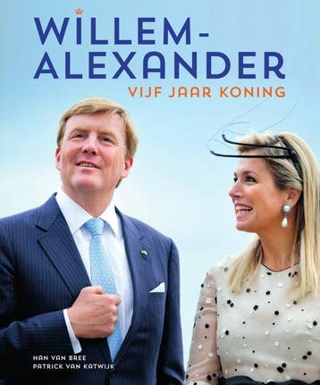 Willem-Alexander (Goed), Verzenden, Gelezen, Han van Bree