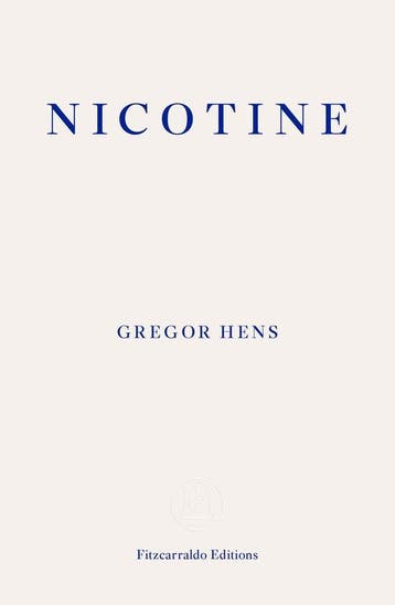 9781910695074 Nicotine Gregor Hens, Verzenden, Nieuw, Gregor Hens