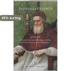 Julius 9789061005599 Desiderius Erasmus, Verzenden, Zo goed als nieuw, Desiderius Erasmus