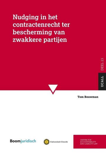 9789462127920 UCALL 23 - Nudging in het contractenrecht t..., Verzenden, Zo goed als nieuw, Tom Bouwman