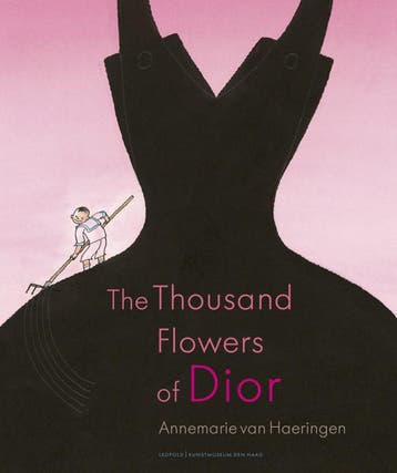 The thousand flowers of Dior (Goed), Verzenden, Gelezen, Annemarie van Haeringen