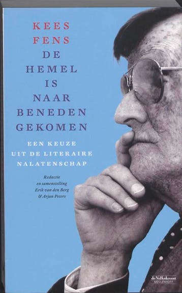 De hemel is naar beneden gekomen - Kees Fens 9789029085168, Verzenden, Zo goed als nieuw, Kees Fens