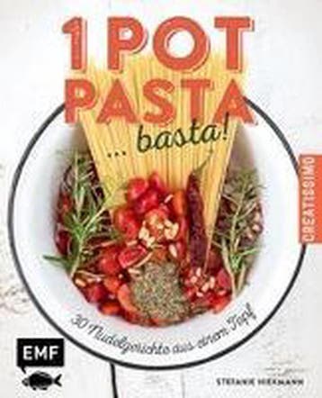 One Pot Pasta ... basta! 9783863554538 Stefanie Hiekmann, Verzenden, Gelezen, Stefanie Hiekmann