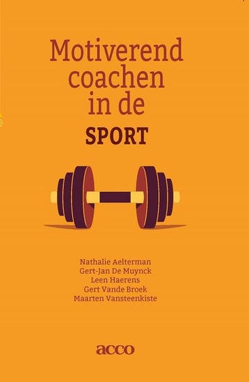 9789462927179 Motiverend coachen in de sport | Tweedehands, Verzenden, Zo goed als nieuw, Nathalie Aelterman