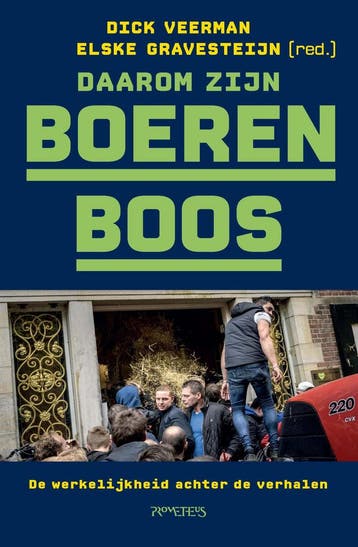 Daarom zijn boeren boos - Dick Veerman 9789044657579, Verzenden, Gelezen, Dick Veerman