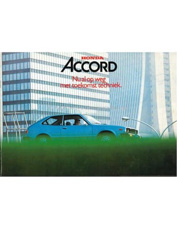 1978 HONDA ACCORD HATCHBACK BROCHURE NEDERLANDS, Nieuw, Honda, Author