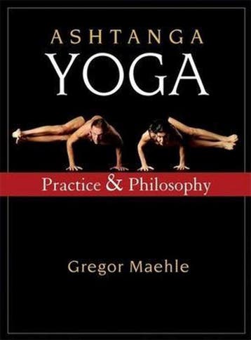 Ashtanga Yoga - Gregor Maehle 9781577316060, Boeken, Verzenden, Zo goed als nieuw, Gregor Maehle