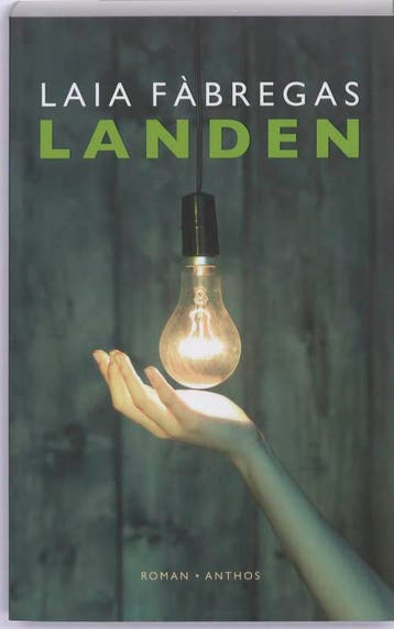 Landen - Laia Fàbregas 9789041414885, Verzenden, Gelezen, Laia Fàbregas