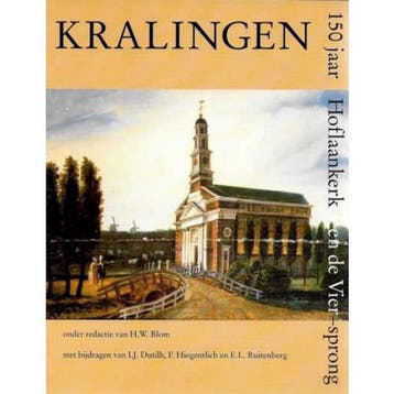 Kralingen 150 jaar Hoflaankerk en de Viersprong, Boeken, Verzenden, Zo goed als nieuw, Onder  van H.W. Blom