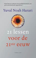 21 Lessen Voor De 21Ste Eeuw 9789400410046 Yuval Noah Harari, Ophalen of Verzenden, Nieuw, Yuval Noah Harari