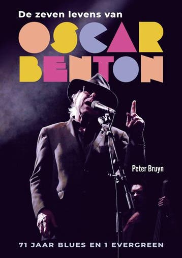 De zeven levens van Oscar Benton 9789493214132 Peter Bruyn, Boeken, Verzenden, Gelezen, Peter Bruyn