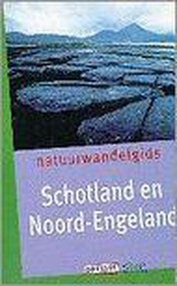 Natuurwandelgids Schotl En Nrd Engeland, Verzenden, Gelezen