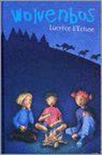 Wolvenbos 9789059320048 L. L Ecluse, Verzenden, Gelezen, L. L' Ecluse