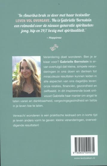 Verwacht wonderen 9789400504035 Gabrielle Bernstein, Boeken, Esoterie en Spiritualiteit, Verzenden, Zo goed als nieuw, Gabrielle Bernstein