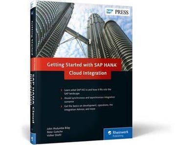 Getting Started with SAP HANA Cloud Integration, Verzenden, Zo goed als nieuw, John Mutumba Bilay