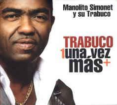 cd digi - Manolito Simonet Y Su Trabuco - Trabuco Una Vez..., Verzenden, Zo goed als nieuw