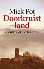 Doorkruist land 9789082203202 Miek Pot, Verzenden, Gelezen, Miek Pot