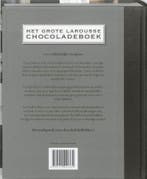 Het Grote Larousse Chocoladeboek 9789020990362, Verzenden, Gelezen
