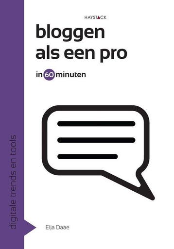 9789461260482 60 minuten serie 1 - Bloggen als een pro in..., Boeken, Verzenden, Zo goed als nieuw, Elja Daae