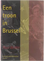 Een troon in Brussel 9789073524064 Paul Beliën, Verzenden, Gelezen, Paul Beliën