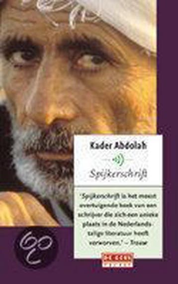 Spijkerschrift - Kader Abdolah 9789044507591, Verzenden, Gelezen, Kader Abdolah