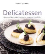 Delicatessen 9789059207004 F. van Arkel, Boeken, Kookboeken, Verzenden, Zo goed als nieuw, F. van Arkel